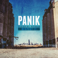 Panik - Respect It (Explicit)