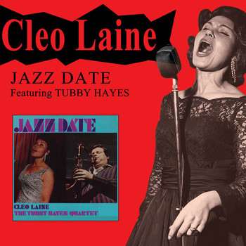 Cleo Laine - Jazz Date (feat. Tubby Hayes) [Bonus Track Version]