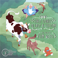 Jim Weiss - First Stories to Last a Lifetime