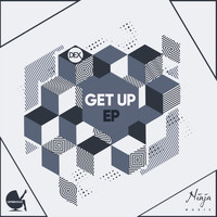 Dex - Get up EP