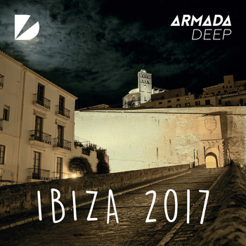 Various Artists - Armada Deep - Ibiza 2017