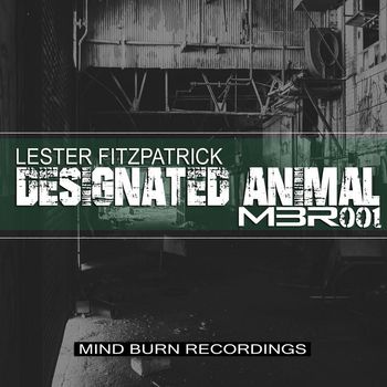 Lester Fitzpatrick - Designated Animal EP