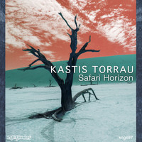 Kastis Torrau - Safari Horizon
