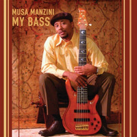 Musa Manzini - My Bass