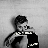 Iron Curtain - Love Song