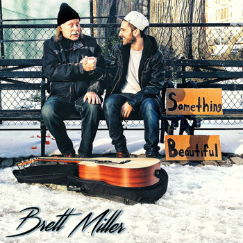 Brett Miller - Something Beautiful
