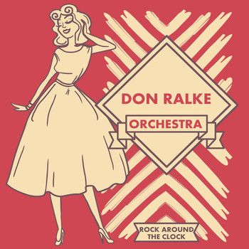 Don Ralke Orchestra - Rock Around the Clock