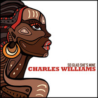 Charles Williams - So Glad She's Mine