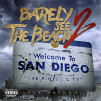 Ryan Anthony - Barely See the Beach 2
