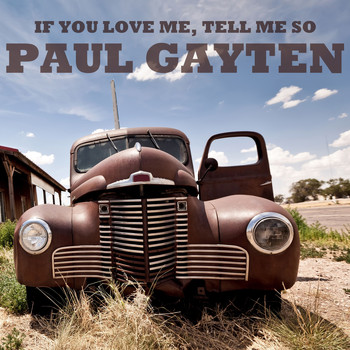 Paul Gayten - If You Love Me, Tell Me so EP