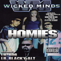 Wicked Minds - Homies (Explicit)