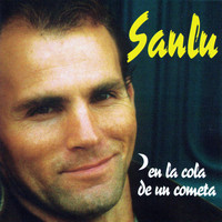 El Sanlu - En la Cola de un Cometa