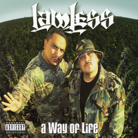 Lawless - A Way of Life (Explicit)