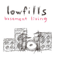 Lowfills - Basement Living