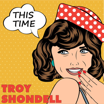 Troy Shondell - This Time