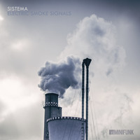 Sistema - Electric Smoke Signals