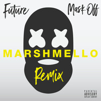 Future - Mask Off (Marshmello Remix [Explicit])