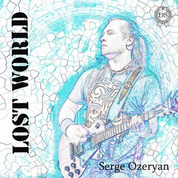 Serge Ozeryan - Lost World