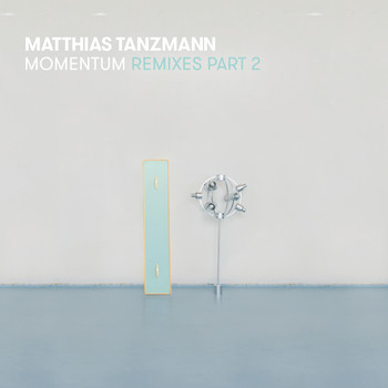 Matthias Tanzmann - Momentum Remixes, Pt. 2