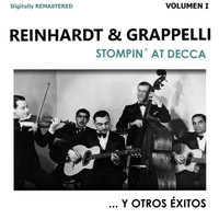 Django Reinhardt & Stéphan Grappelli - Vol. 1 - Stompin' at Decca y otros éxitos (Remastered)