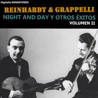 Django Reinhardt & Stéphan Grappelli - Vol. 2 - Night and Day y otros éxitos (Remastered)