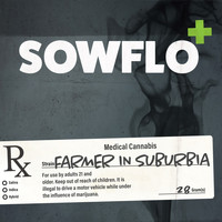 sowFLo - Farmer In Suburbia - Single