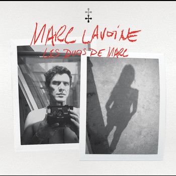 Marc Lavoine - Les duos de Marc