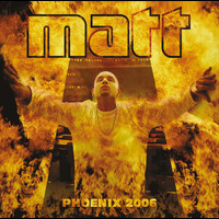 Matt - Phoenix 2006