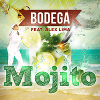 Bodega - Mojito (Radio Edit)