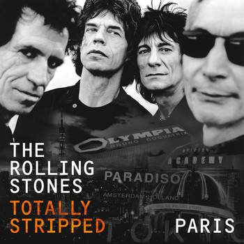 The Rolling Stones - Totally Stripped - Paris (Live [Explicit])