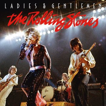 The Rolling Stones - Ladies & Gentlemen (Live)