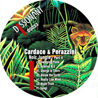 Cardace & Perazzini - Noir jungle - Pt. 2