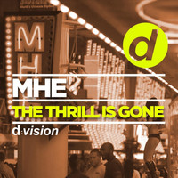 MHE - The Thrill is Gone