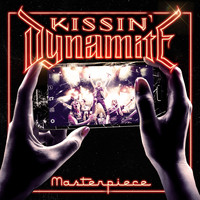 Kissin' Dynamite - Masterpiece (Live in Stuttgart)