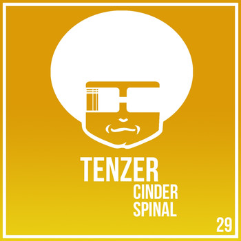 Tenzer - Cinder / Spinal