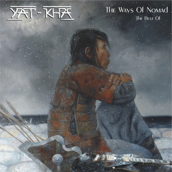 Yat-Kha - The Ways of Nomad (The Best Of)