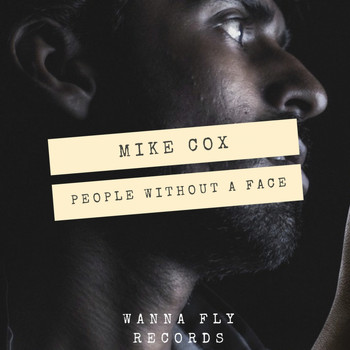 Mike Cox - People Without A Face