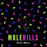 Alex Mass - Molehills