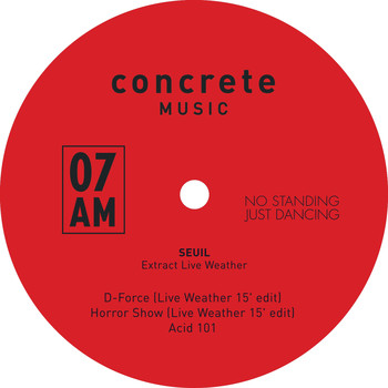 Seuil - Extract Live Weather (No Standing Just Dancing)