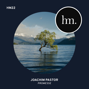 Joachim Pastor - Promesse (Short Version)