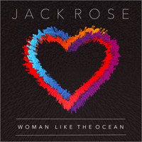 Jack Rose - Woman Like The Ocean (Kryptonics Mix)