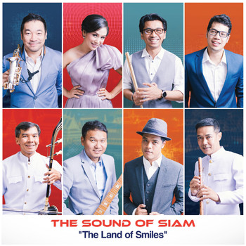 The Sound Of Siam - The Land of Smiles