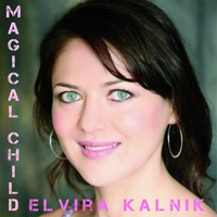 Elvira Kalnik - Magical Child