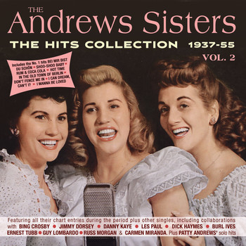 The Andrews Sisters - The Hits Collection 1937-55, Vol. 2