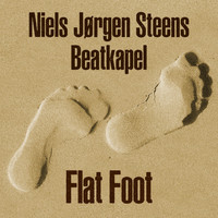 Niels Jørgen Steen's Beatkapel, Jesper Thilo & Hugo Rasmussen - Flat Foot