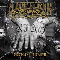 Nothing From No One - The Painful Truth