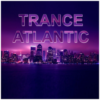 Various Artists - Trance Atlantic