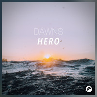 Dawns - Hero