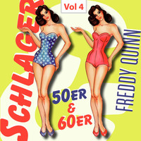 Freddy Quinn - Schlager 50er & 60er, Vol. 4