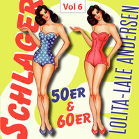 Lolita - Schlager 50er & 60er, Vol. 6